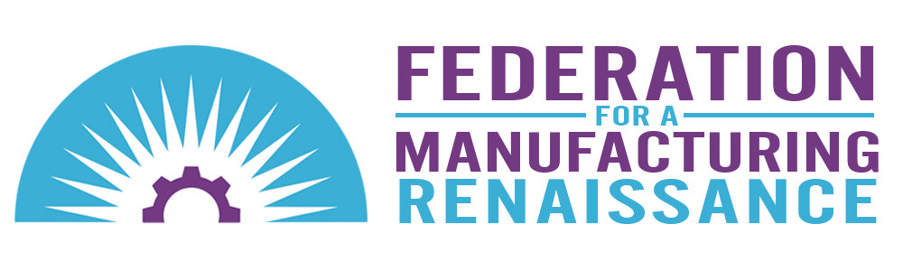 Federation For A Manufacturing Renaissance